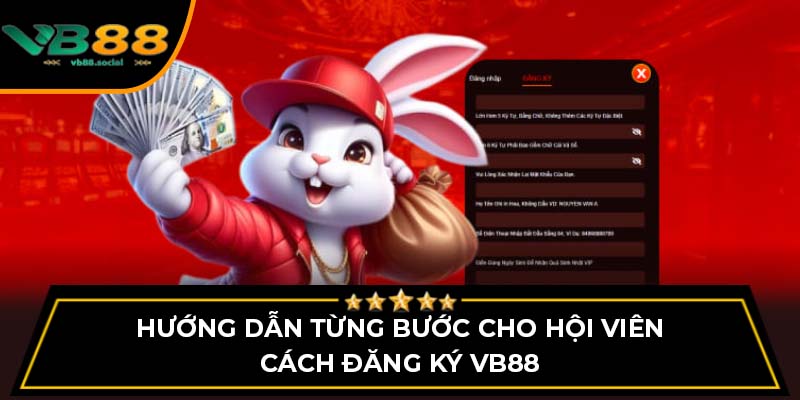 Đăng Ký VB88 - Quy Trình Mở Tài Khoản Đơn Giản Dễ Dàng 2 Hướng dẫn từng bước cho hội viên cách đăng ký VB88